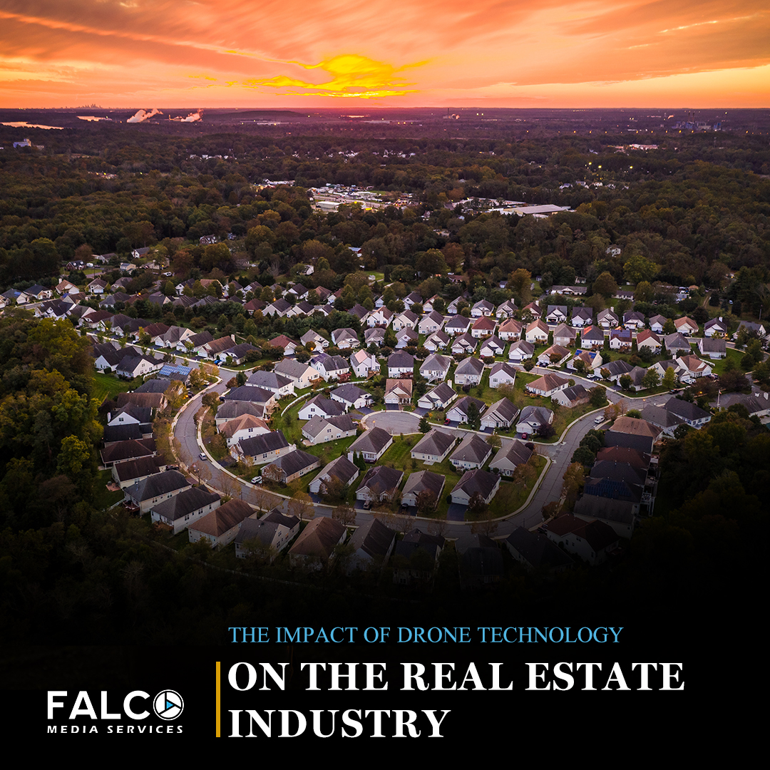 the-impact-of-drone-technology-on-the-real-estate-industry-falco